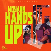 Hands Up - Single - Moyann