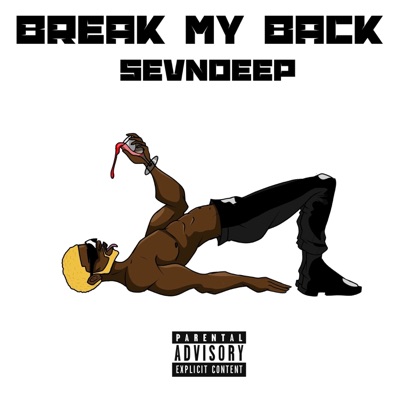 Break My Back (Extended Version) [Extended Version] - Single
