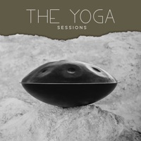 The Yoga Sessions (Handpan Meditation and Peaceful Rhythms) - Hans Drum, Energizing Yoga Zone & Handpan Meditation Zone