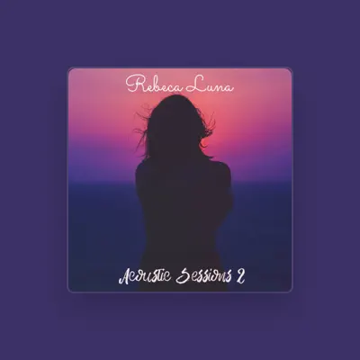 Listen to Rebeca Luna, watch music videos, read bio, see tour dates & more!