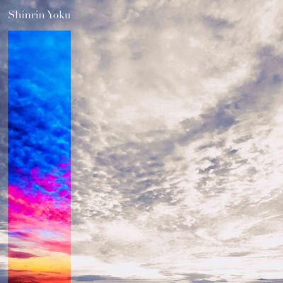 Shinrin Yoku - Single
