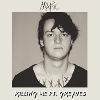 KiLLiNG ME - Single - heyimmanic & GREAVES