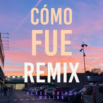 COMO FUE-REMIX (feat. Molina) - Single