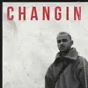 CHANGIN