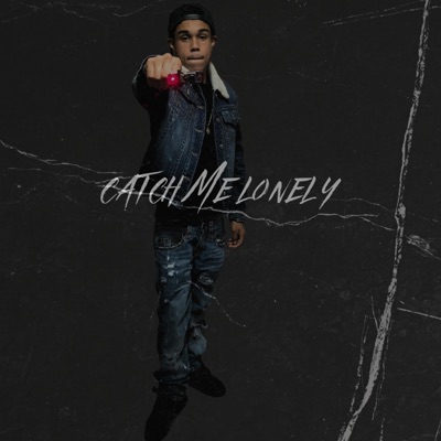 Catch Me Lonely - Single