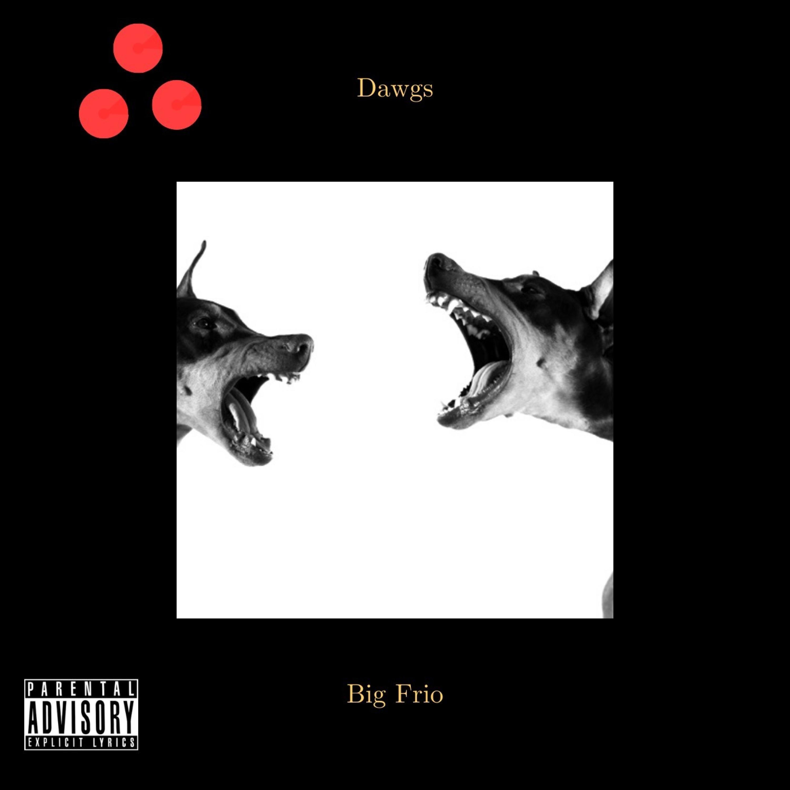 Dawgs - Single