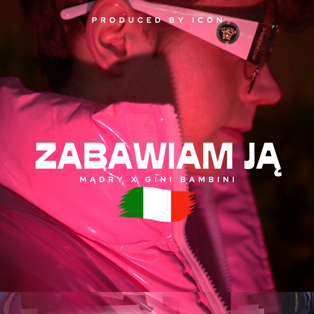 Обложка альбома «ZABAWIAM JĄ (feat. ICON) - Single» — Mądry