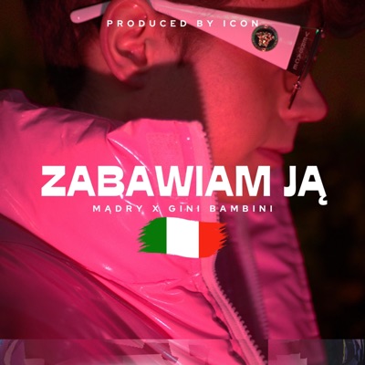 ZABAWIAM JĄ (feat. ICON) - Single