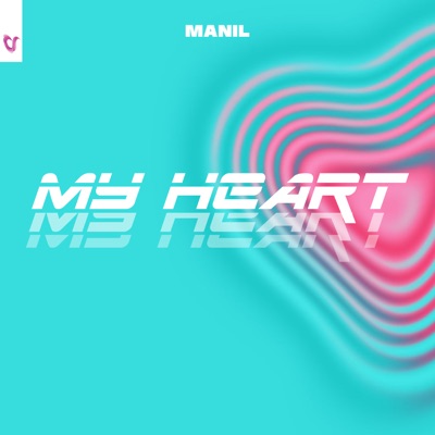My Heart - Single