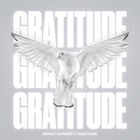 Gratitude - Single - Impact Worship & Emilia Owens
