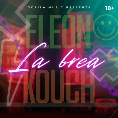 La Brea (feat. Kouch Dgn) - Single