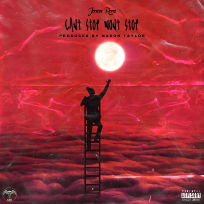 Can't Stop, Won't Stop - Single