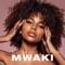 Mwaki (Extended) artwork