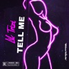 Tell Me - Single