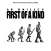 First of a Kind (From the Amazon Original Series) - Single