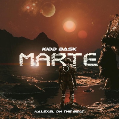 Marte (feat. Kidd Bask) - Single