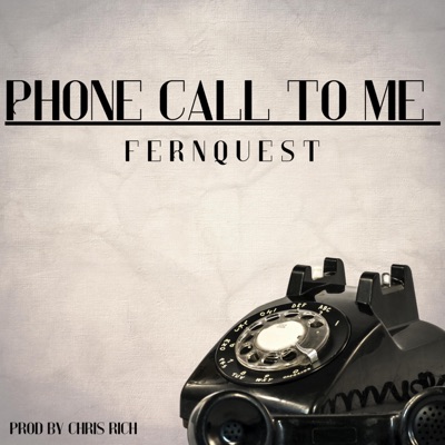 Phone Call To Me - Single