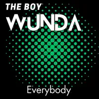 Everybody 2012 (Yomanda Remix) — The Boy Wunda