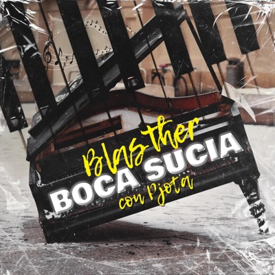 Boca sucia con Pjota - Single