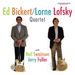 Ed Bickert/Lorne Lofsky Quartet - Ed Bickert Cover Art