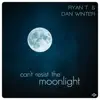 Can't Resist The Moonlight