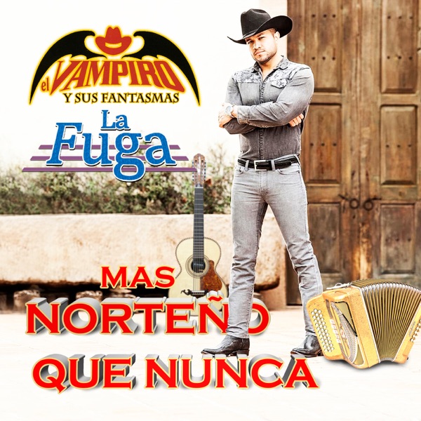 Mas Norteño Que Nunca (Norteño)