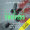 The Day of the Triffids (Unabridged) - John Wyndham