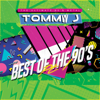 Best of the 90's, Pt. 1 - Tommy J