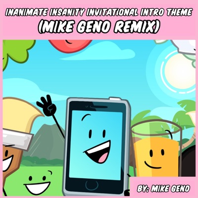 Inanimate Insanity Invitational Intro Theme - Object Show Song (Mike Geno Remix) - Single
