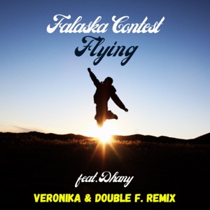 Flying (feat. Dhany) [Veronika & Double F. Radio Remix]