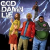 God Damn Lie - Single (feat. Bfb Da Packman & Bobby Raps) - Single