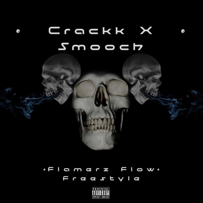 Flamerz Flow Freestyle (feat. Smooch) - Single