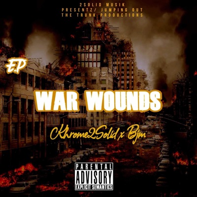 War Woundz (feat. B.J.M.)