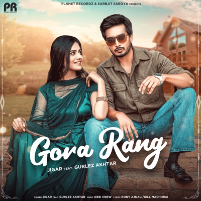 Gora Rang (feat. Gurlez Akhtar) - Single