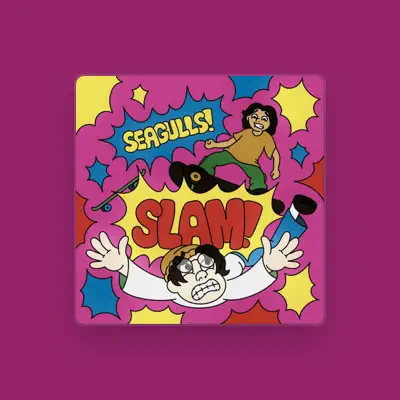 Listen to SEAGULLS!, watch music videos, read bio, see tour dates & more!