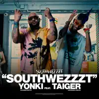 Southwezzzt — El Taiger, El Yonki & Dj Conds