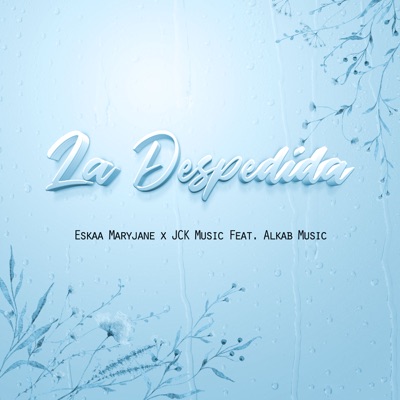 La Despedida (feat. Alkab Music) - Single