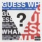 Guess What (feat. SSGKobe) - Sonny Digital lyrics