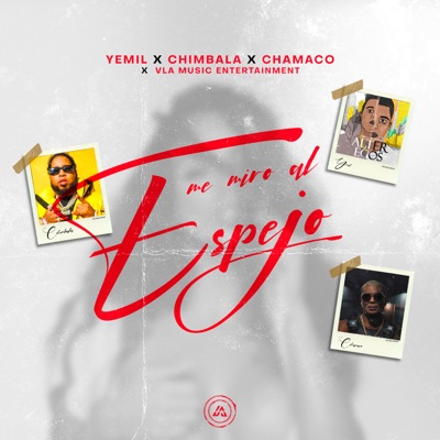 Me Miro al Espejo (feat. Chamaco) - Single