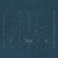 I Need It - Single - Deniz Love