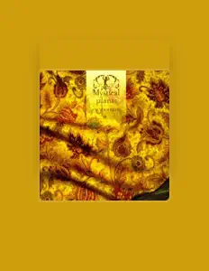 收听 Mystical Plants、观看音乐视频、阅读小传、查看巡演日期等 ！