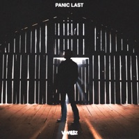 PANIC LAST - Single - Vwillz