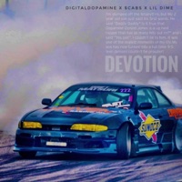 Devotion (feat. $cabs & Lil Dime) - Single - DigitalDopamine