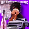 The Return of the DLC - Single