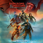 Dungeons & Dragons: Honor Among Thieves: The Junior Novelization (Dungeons &  Dragons: Honor Among Thieves) (Unabridged)