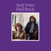 Andy Irvine & Paul Brady - The Jolly Soldier/The Blarney Pilgrim (feat. Dónal Lunny & Kevin Burke)