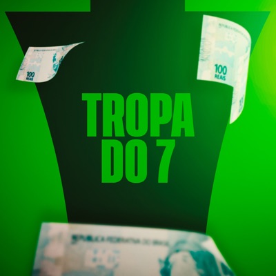 Tropa do 7 - Single