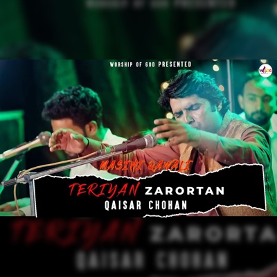 Qaisar Chohan - Teriyan Zarortan
