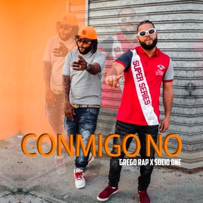 Conmigo No (feat. Socio One) - Single