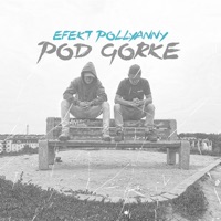 Pod Górkę - Single - Efekt Pollyanny, Mlody M & Jezio